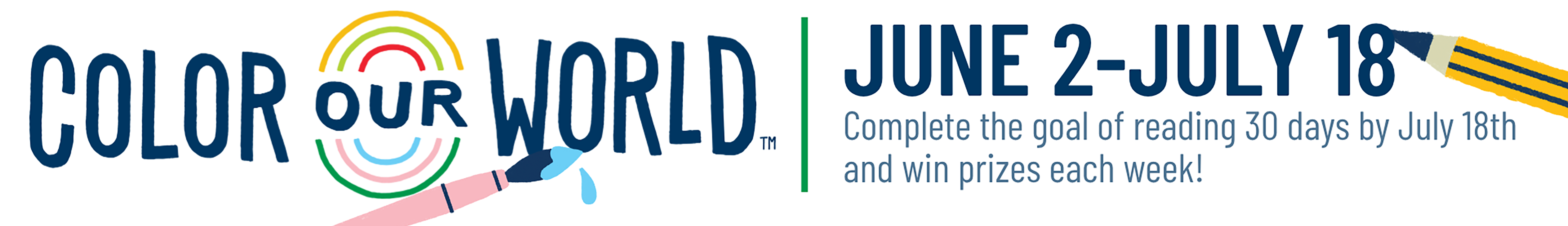 Summer Reading 2025: Color Our World, June 2 - July 18