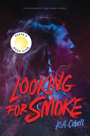 Image for "Looking for Smoke"