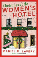 Image for "Christmas at the Women&#039;s Hotel"