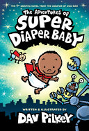 Image for "The Adventures of Super Diaper Baby"