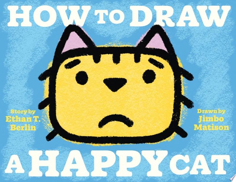 Image for "How to Draw a Happy Cat"