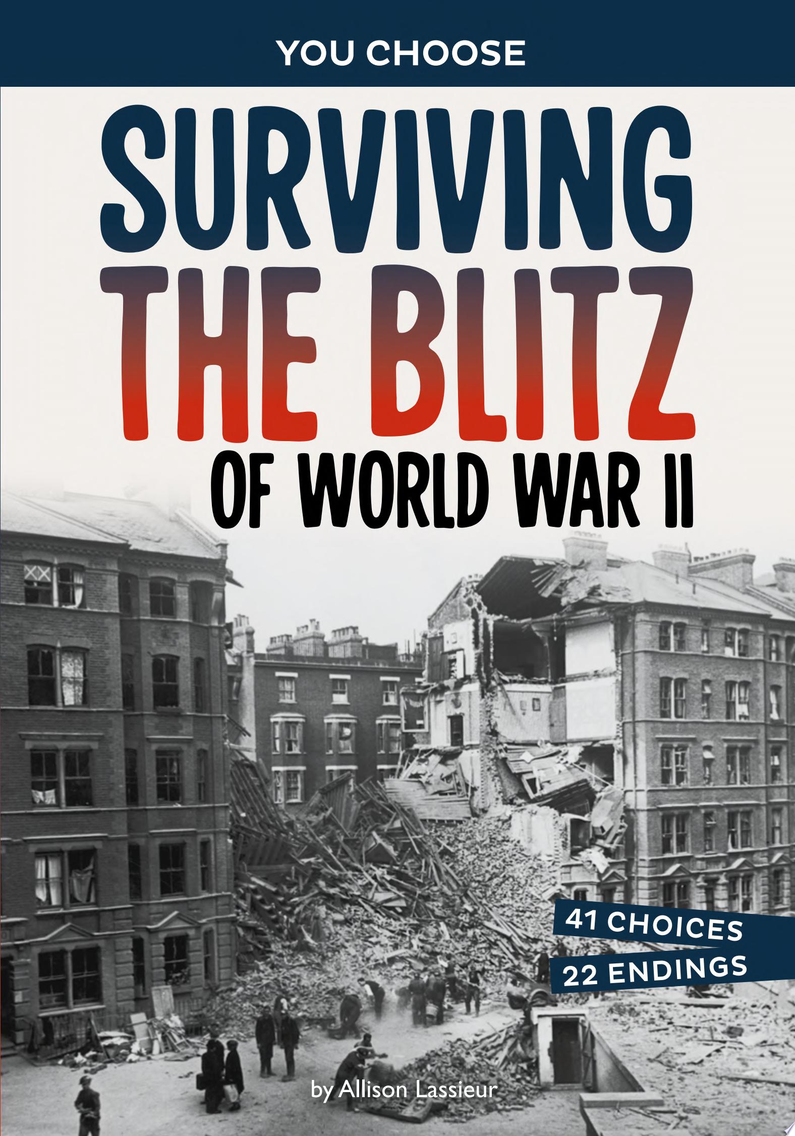 Image for "Surviving the Blitz of World War II"