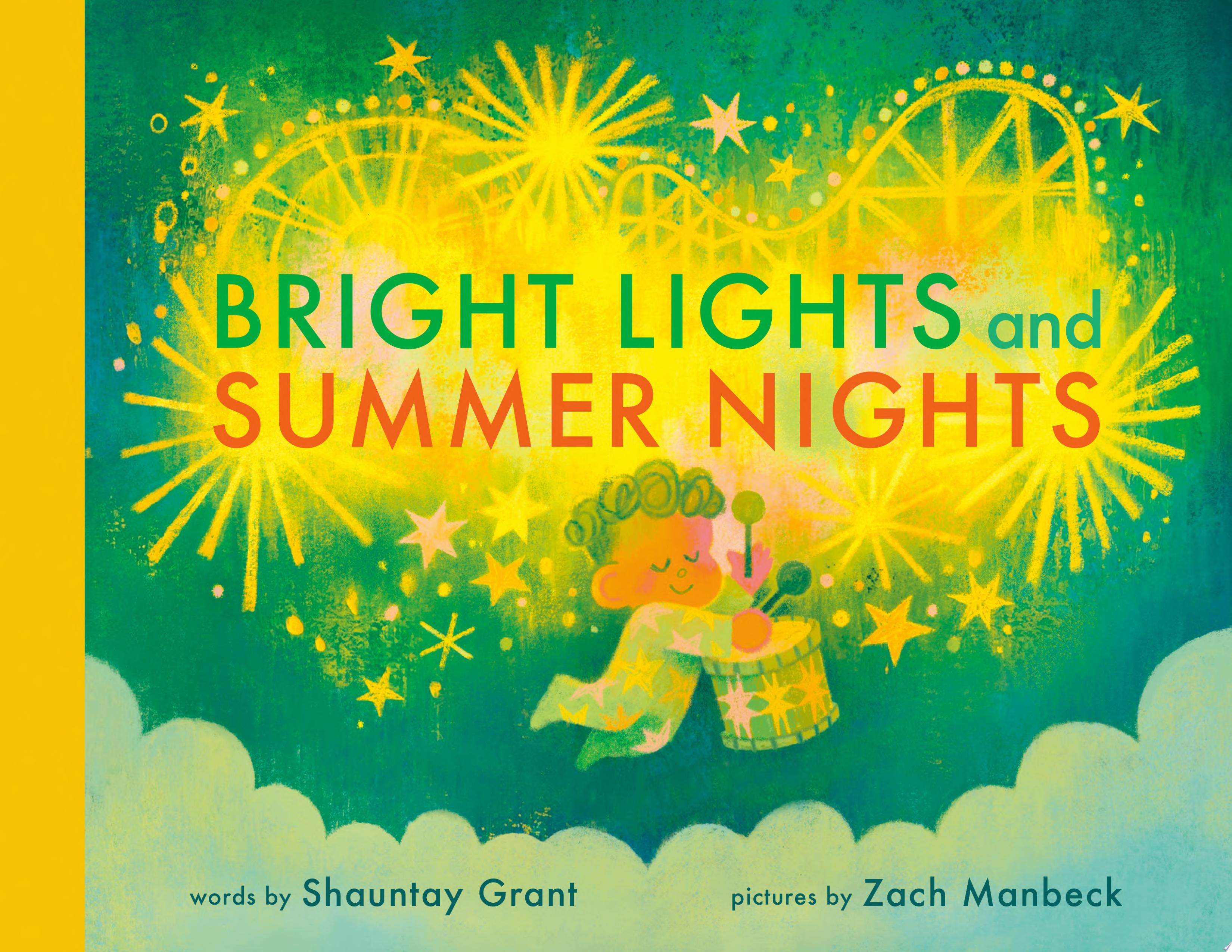 Image for "Bright Lights and Summer Nights"