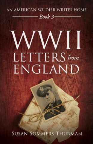 WWII Letters From England bk. 3